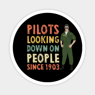 Airplane Pilot Shirts - Looking down Since 1903 Magnet